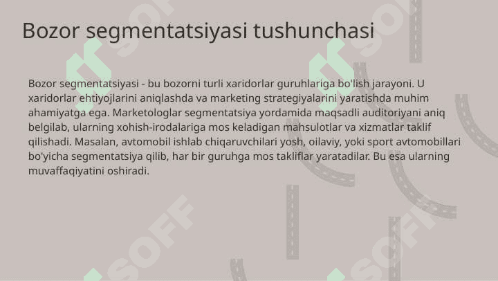 Bozor segmentatsiyasi va xaridorlar turlari 3