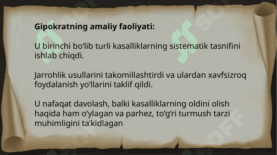 Gipokrat va Galen ularning gʻoyalari va amaliy faoliyati 8