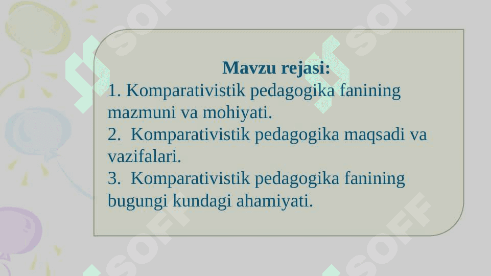 Komparativistik pedagogika  fanining nazariy asoslari 2