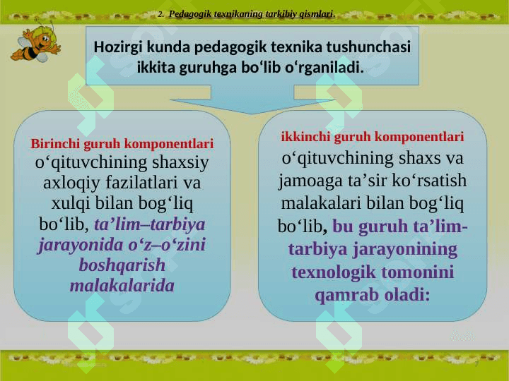 Pedagogik texnika va uning komponentlari tarkibiy qismlari 7