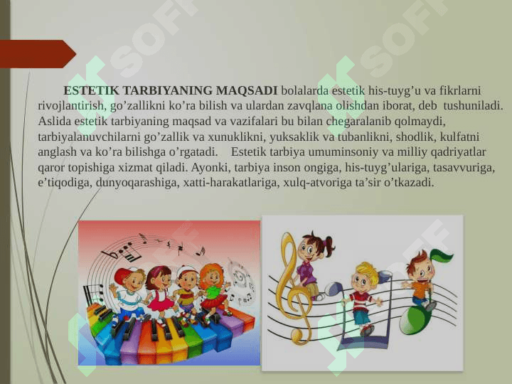 Maktabgacha yoshdagi bolalarga estetik tarbiya berishda musiqaning o’rni 4