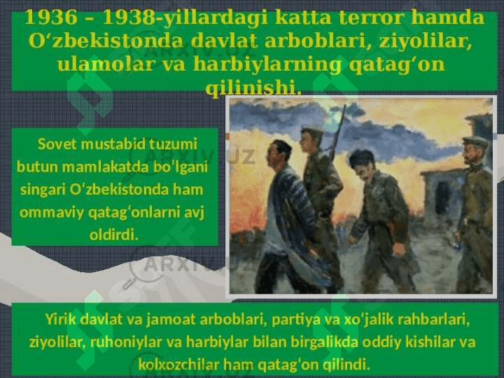Qatog'onlik  va jamoatlashtirish siyosati va uning fojeaviy oqibatlari. 4