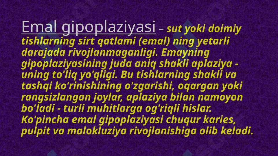 Emal gipoplaziyasi 2