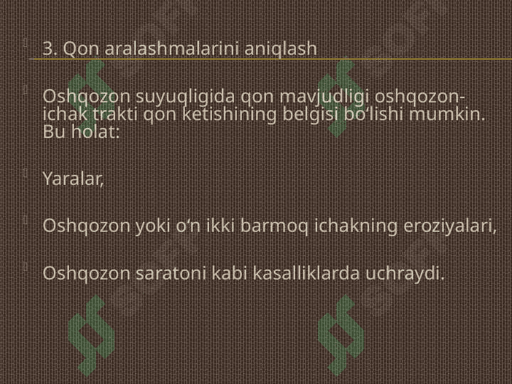 Oshqozon suyuqligi tashhisining klinik ahamiyati . 7