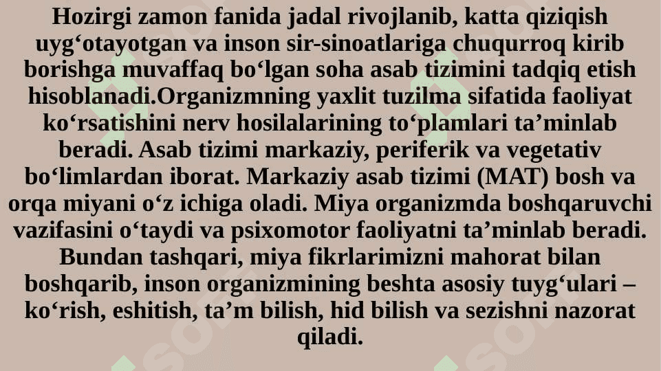 XULQ-ATVORNING PSIXOFIZIOLOGIK     ASOSI.   ONG TARAQQIYOTI VA ONGSIZLIK. 2