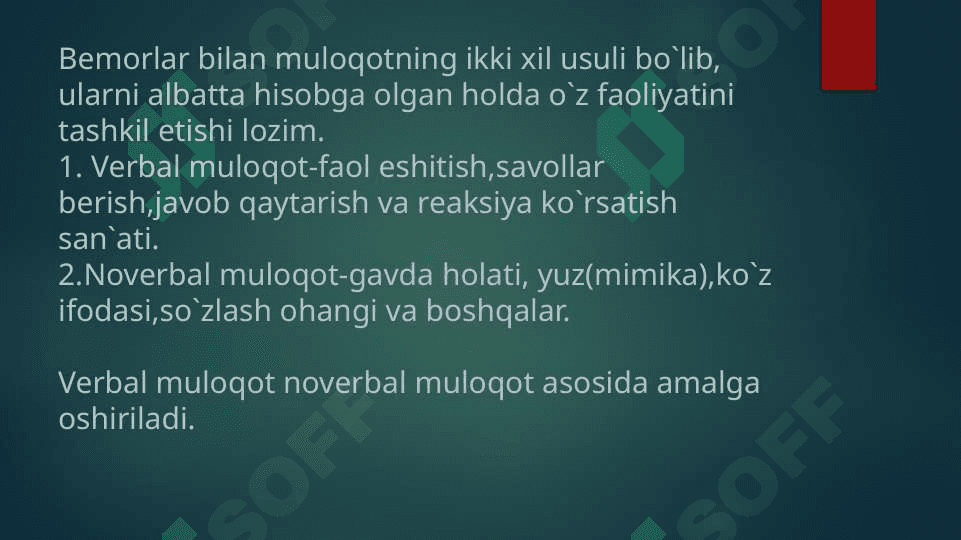 Bemor bilan verbal Va noverbal muloqot Ko`nikmalari 4