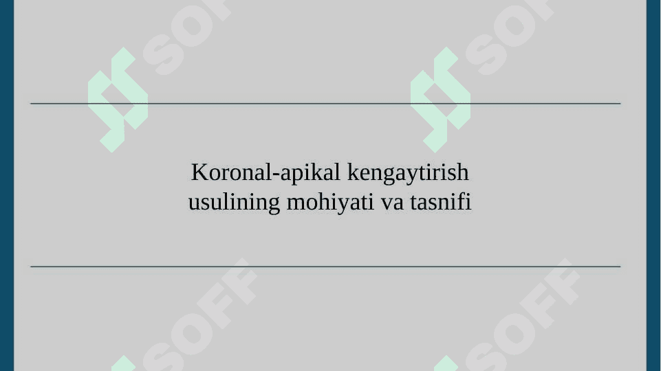 Ildiz kanalini koranal-apikal kengaytirish usullari - Илдиз каналини коранал-апикал кенгайтириш усуллари 8