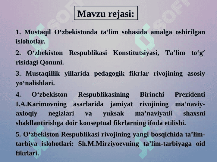 O'zbekiston ta’lim tizimi. Mustaqillik yillarida pedagogik fikrlar rivoji 2