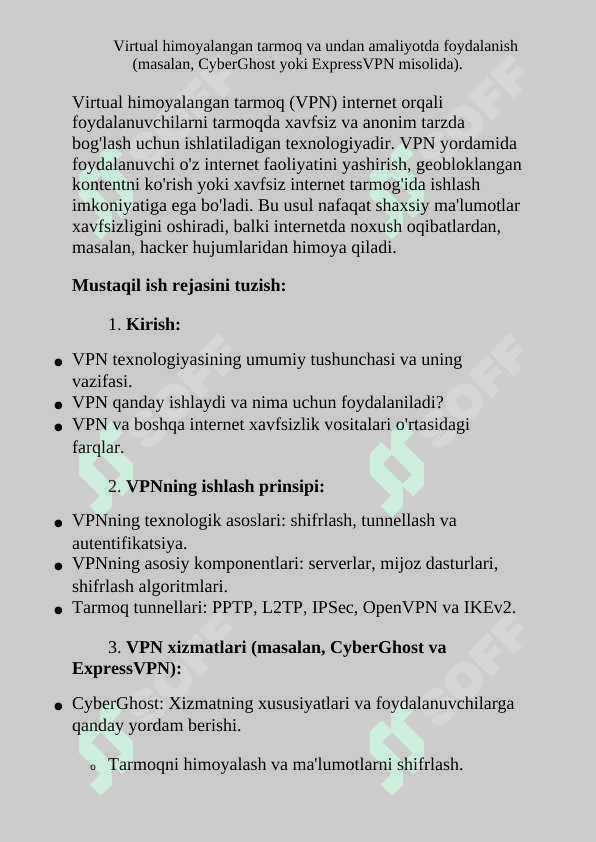 Mavzu:Virtual himoyalangan tarmoq va undan amaliyotda foydalanish (masalan, CyberGhost yoki ExpressVPN misolida). 2