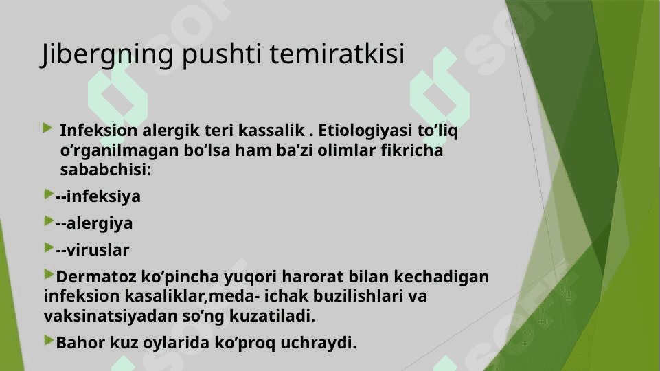 Jiberning pushti temiratkisi Deverji  kasaligi 2