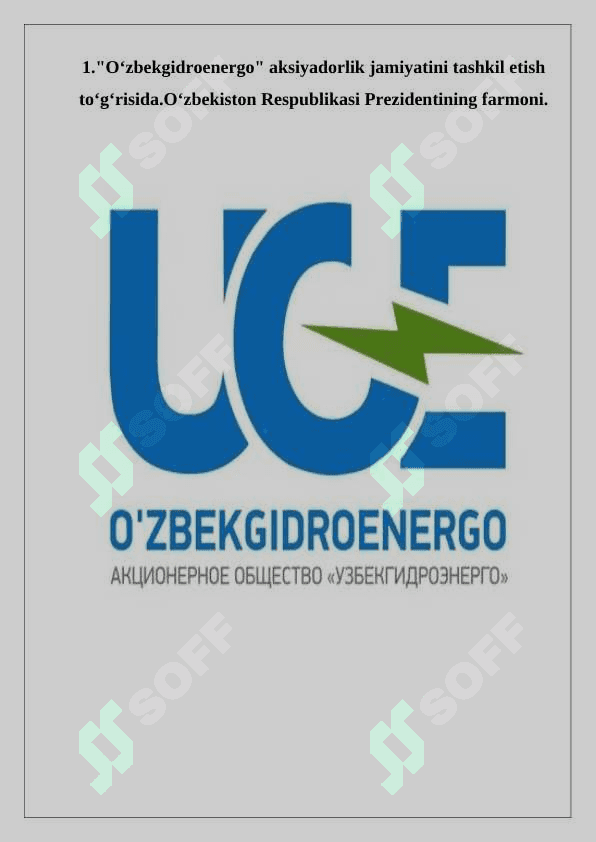 O‘zbekgidroenergo aksiyadorlik jamiyatini tashkil etish 4