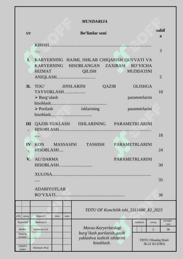 Karyerning hizmat qilish muddati, togʻ jinslarini qazib olishga tayyorlash, qazib-yuklash, tashish va agʻdarma hosil qilish parametrlarini aniqlash 3