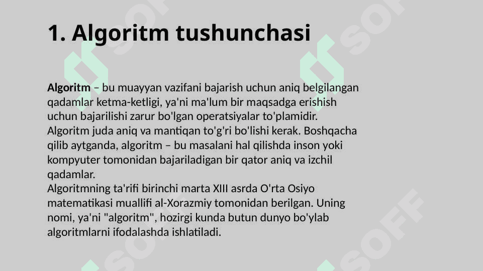 Algoritm tushunchadi va asosiy xususiyatlari 2
