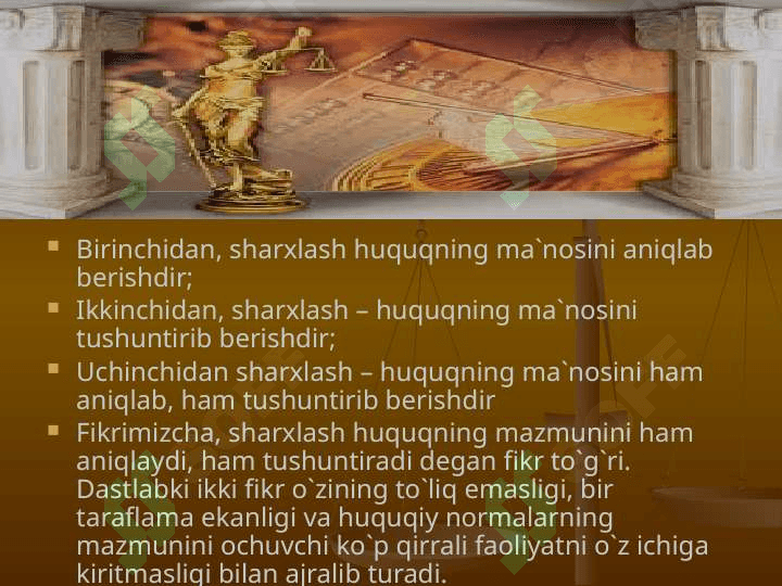 Huquqni sharhlash 6