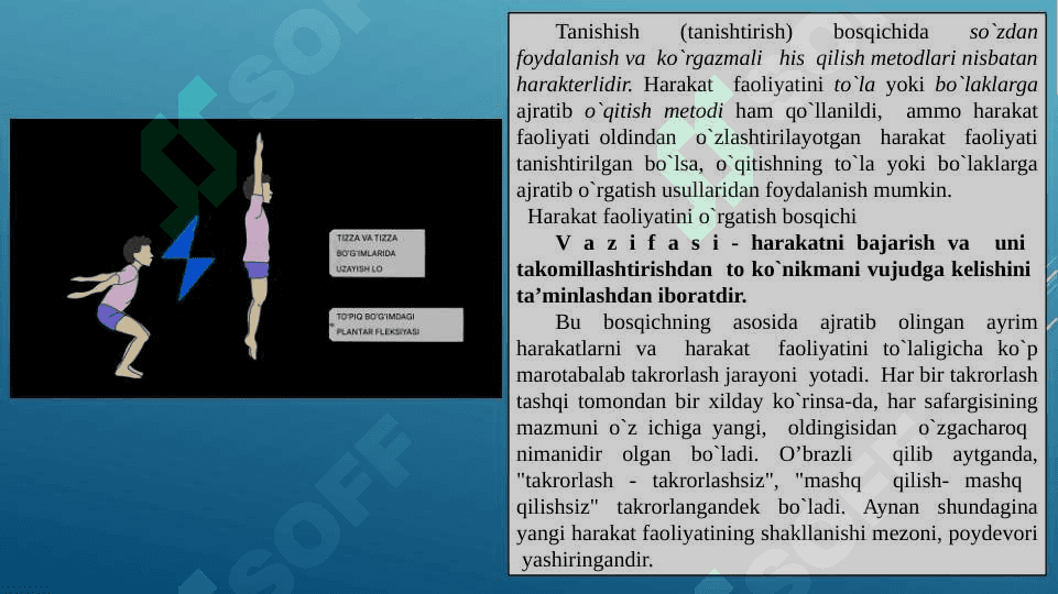 DASTLABKI OʻRGANISH BOSQICHINING OʻZIGA XOS BELGILARI 4