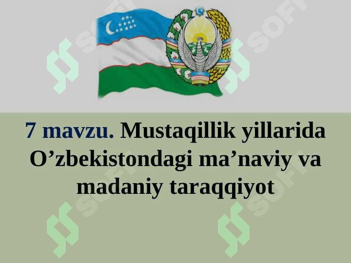 Mustaqillik yillarida O’zbekistondagi ma’naviy va madaniy taraqqiyot 2