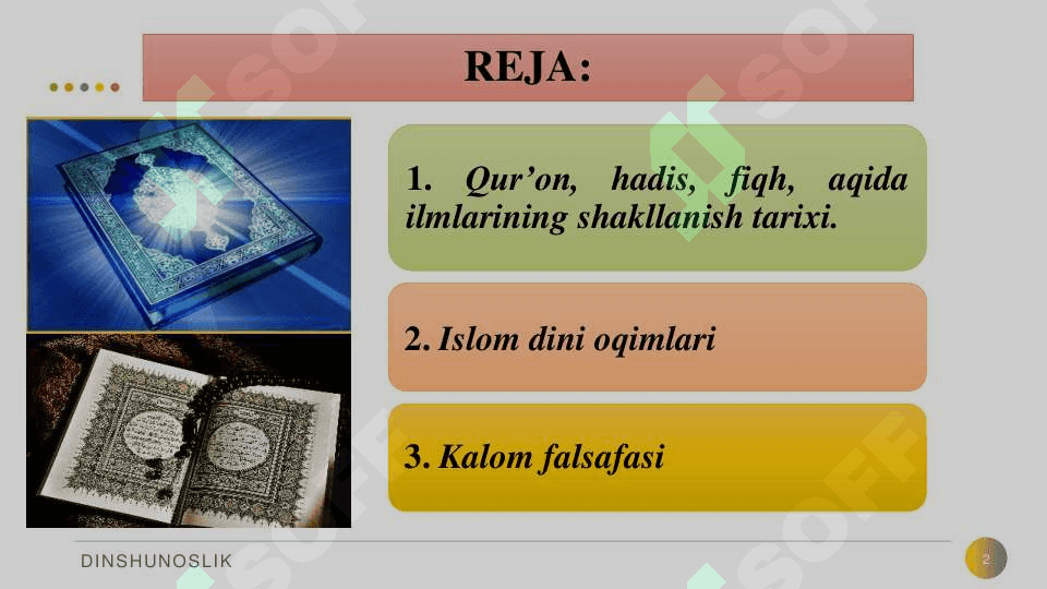 ISLOM DINI MANBALARI,  AQIDAVIY MAKTABLARI VA  ULARNING HOZIRGI  DAVRDAGI AHAMIYATI 2