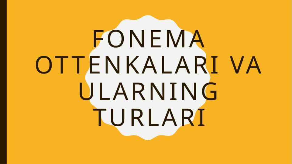 Fonema ottenkalari va ularning turlari