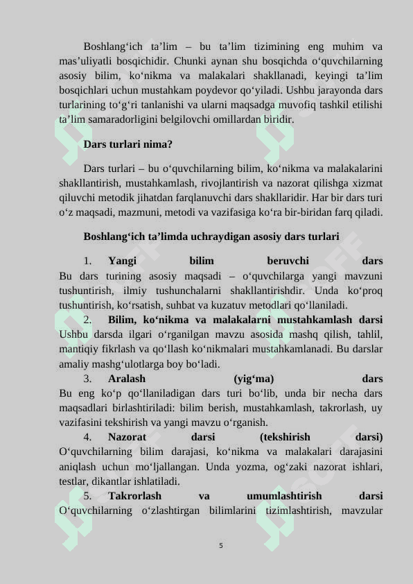 Mavzu: Ona tili va oqish savodxonligidan dars turlari va ularga qo’yiladigan talablar. 5