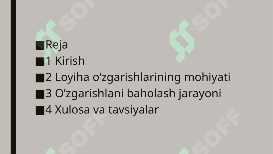Loyiha o'zgarishlarini boshqarish va nazorat qilish mexanizmlari 2