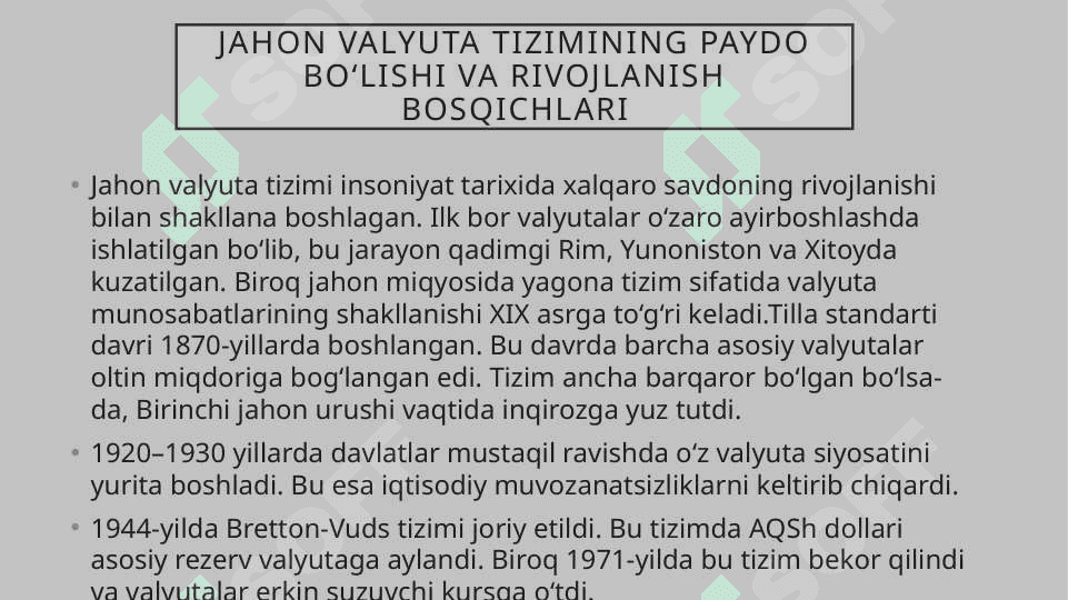 Jahon valyuta tizimi va uning asosiy funksiyalari 3