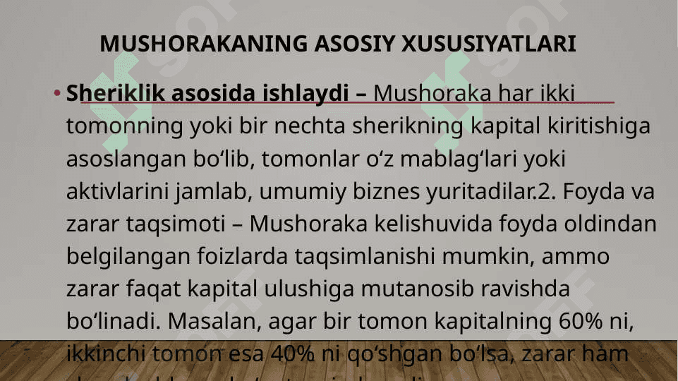Ислом молия маҳсулотлари - молиялаштириш усуллари: Мушорака 8