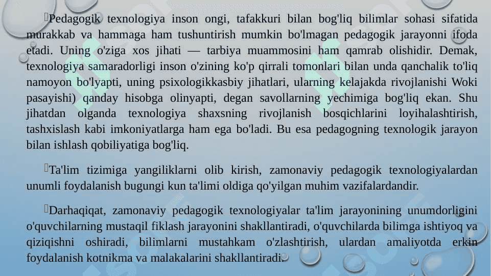 Texnologiya ta’limi va texnologik vositalar. slayd 4