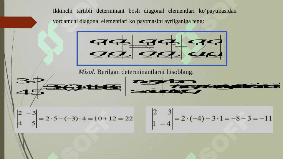 Kvadrat matritsalarning determinantlari. Ikkinchi va uchinchi tartibli determinantlarni hisoblash. Elementlarning minorlari va algebraik to‘ldiruvchilari. Determinantlarning asosiy xossalari. Yuqori tartibli determinantlarni hisoblash. 4