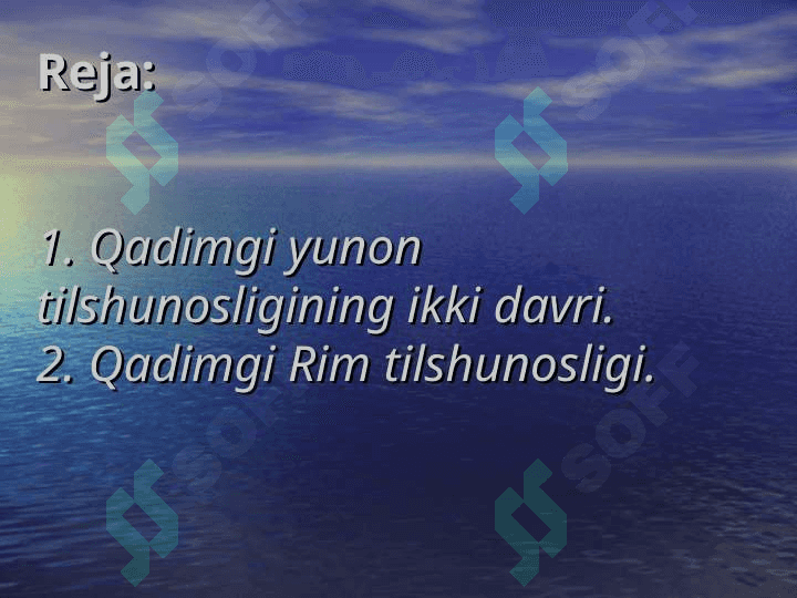 Qadimgi yunon tilshunosligi. Qadimgi Rim tilshunosligi 3