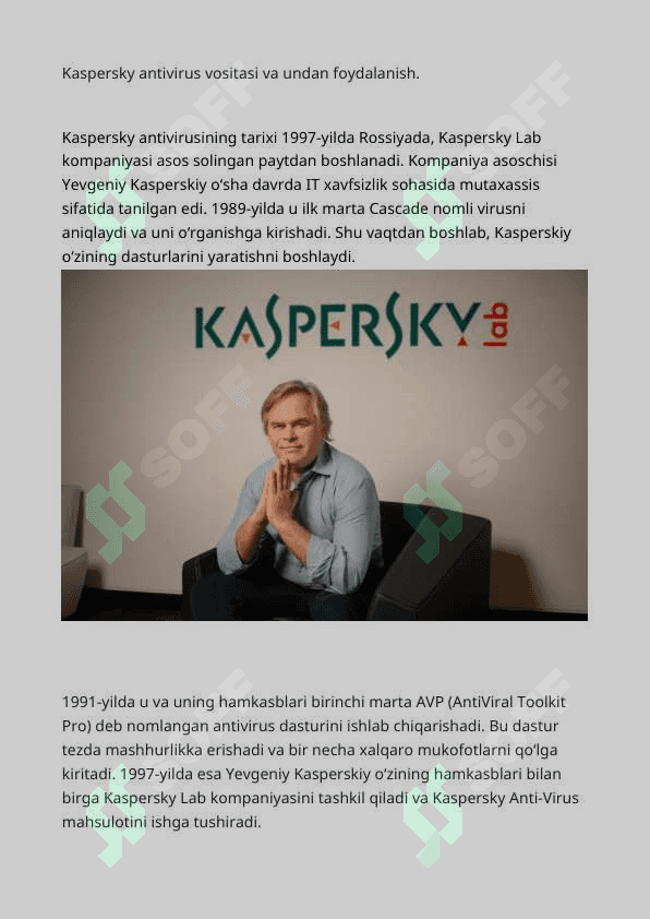 Kaspersky antivirus vositasi va undan foydalanish. 2