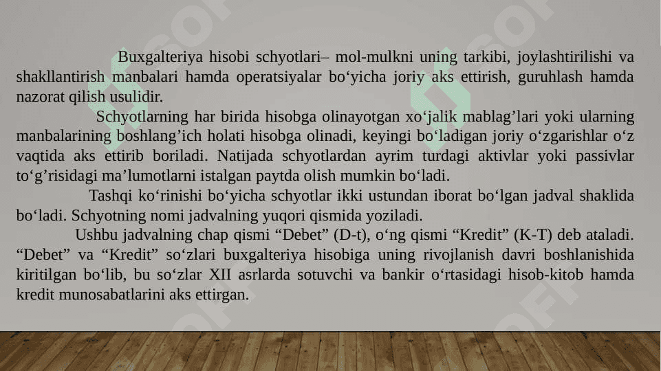 Buxgalteriya hisobining schyotlari va ikkiyoqlama yozuv 2