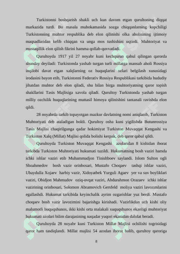 Turkistonda milliy davlatchilik yo’lidagi harakatlar. Turkiston  muxtoriyatining tashkil etilishi 8