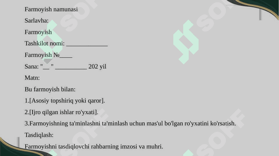 Farmoyish hujjatlari (buyruq, buyruqdan koʻchirma, koʻrsatma, farmoyish). 6