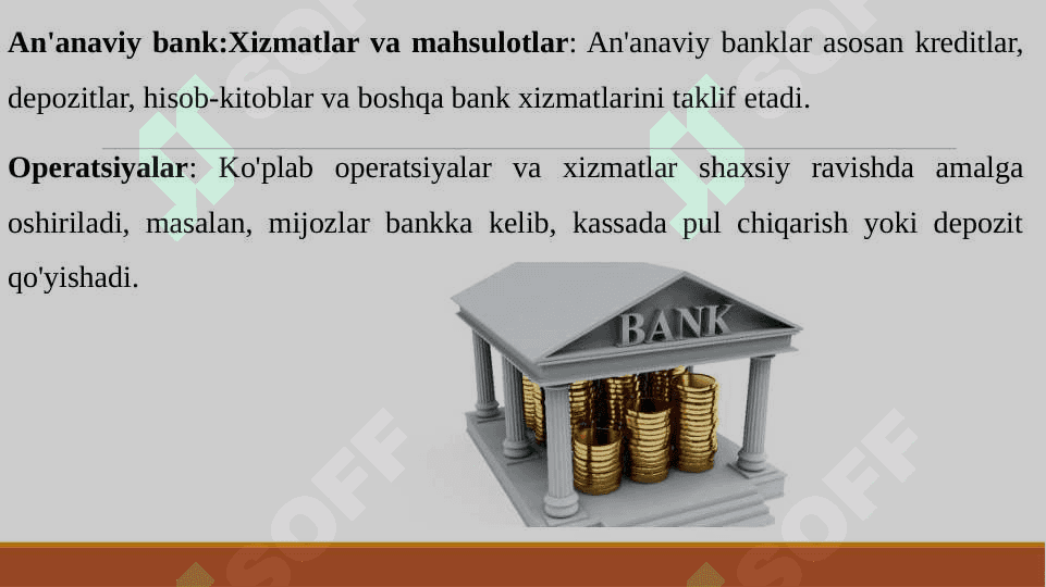 AN'ANAVIY VA ZAMONAVIY BANK. 3