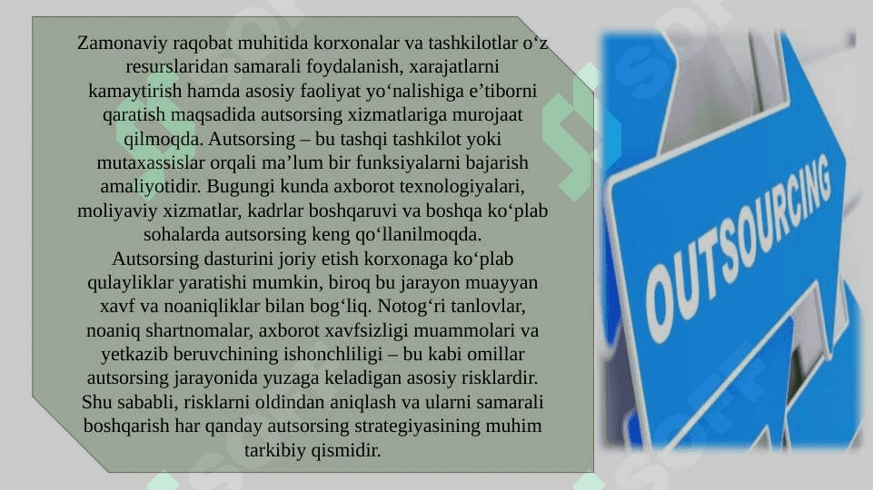 Autsorsing dasturini amalga oshirishda riskni pasaytirish yo‘llari 3