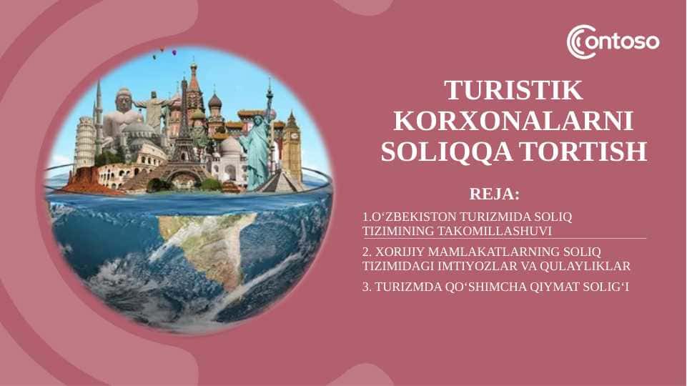 Turistik korxonalarni soliqqa tortish