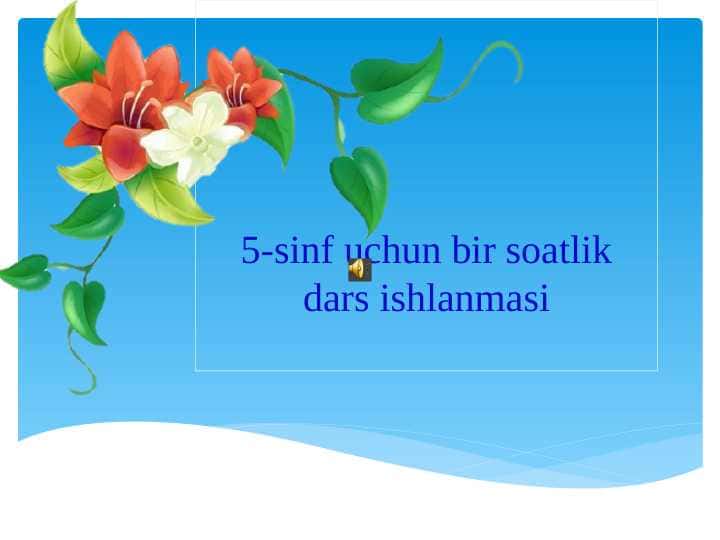 5-sinf matematika ochiq dars