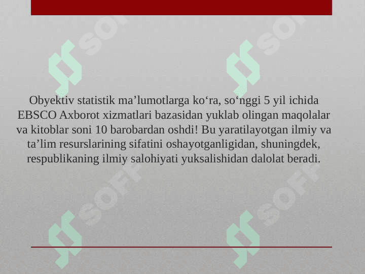 Ochiq va yopiq turdagi ma’lumot bazalari  EBSCO 5