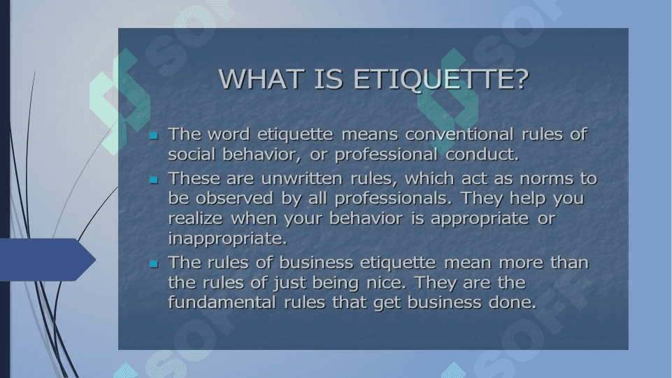 WHAT IS ETIQUETTE? 2