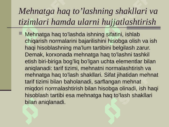 Ish xaqini tashkil etish shakillari va tizimlari 3