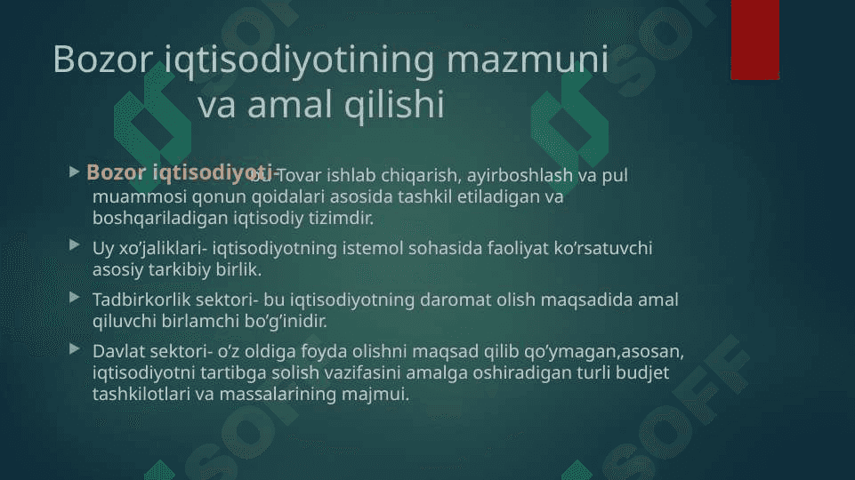 Bozor tushunchasi va uning turlari 3