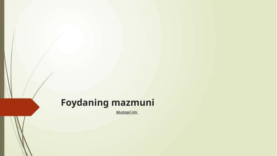 Foydaning mazmuni