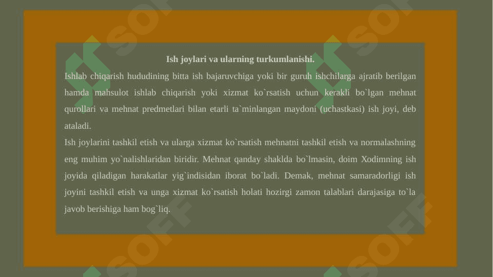 ISH O'RINLARINI TASHKILLASHTIRISHNING TALABLARI 2