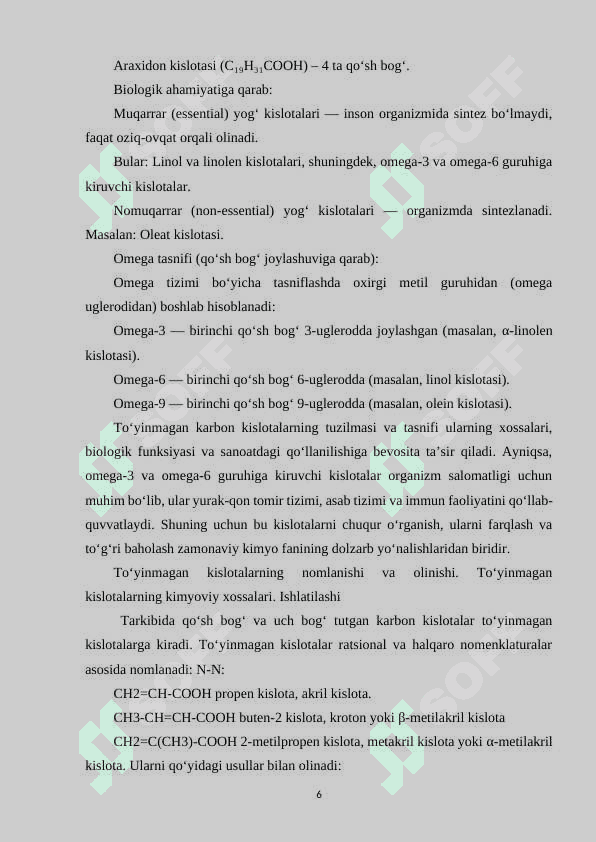 TOʻYINMAGAN KARBON KISLOTALAR, OLINISHI, TABIATDA UCHRASHI VA XOSSALARI 6
