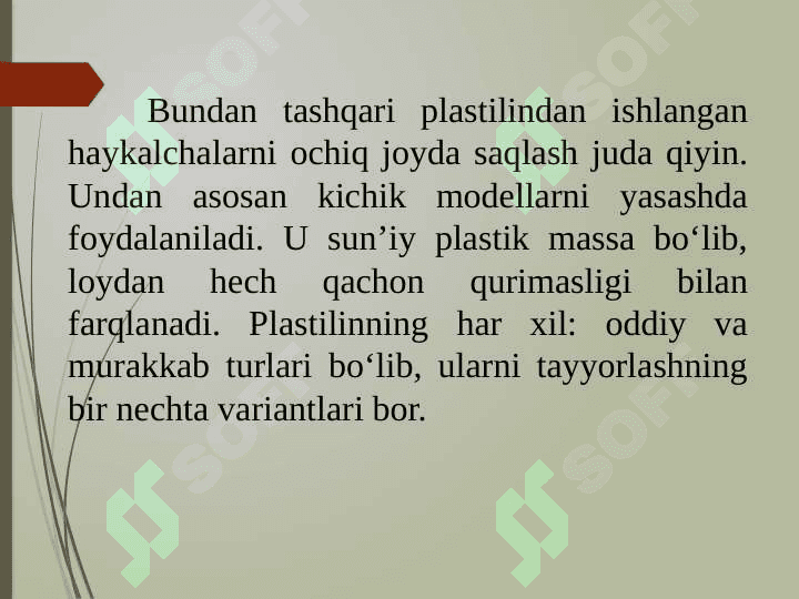 Plastilin va loy bilan ishlash darslarini tashkil etish metodikasi. 8
