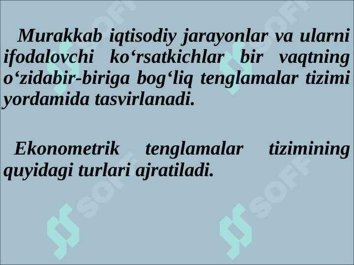 TENGLAMALAR TIZIMI KO‘RINISHIDAGI EKONOMETRIK MODEL 4