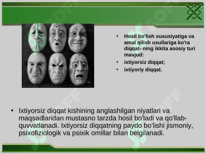 Diqqat haqida umumiy tushuncha va uning nerv- fiziologik asoslari.Diqqat turlari va uning xususiyatlari 8