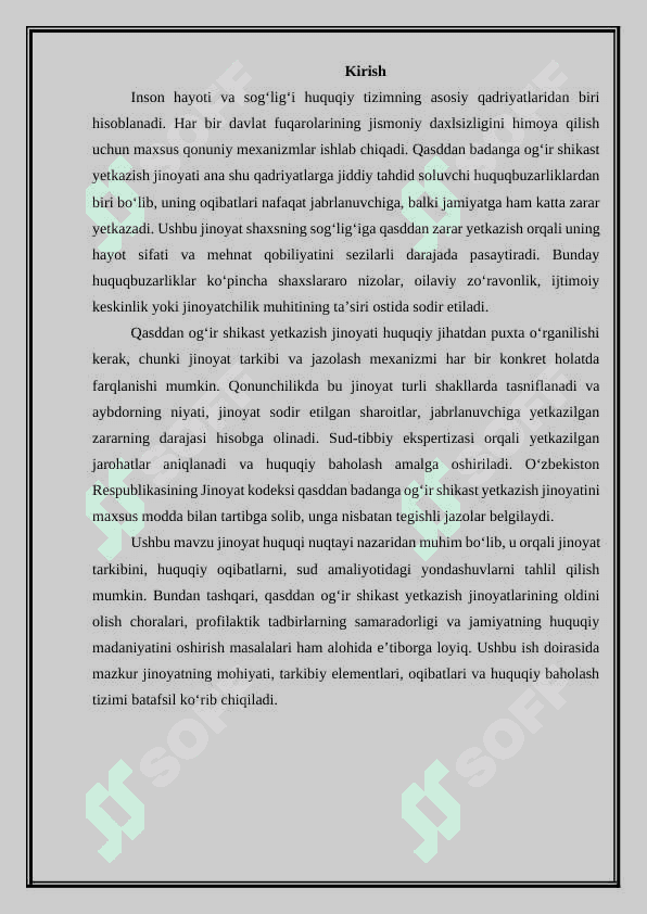 Qasddan badanga og‘ir shikast yetkazish jinoyatining oqibat va xususiyatlari. 3