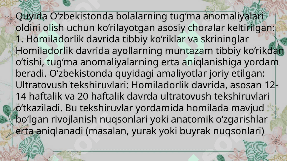 O’zbekistonda bolalarni anomaliya bilan tuģilishini oldini olishdagi chora tadbirlar 3
