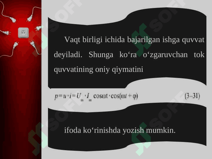 O‘zgaruvchan tokning ishi va quvvati... . Quvvat koeffitsiyent 6